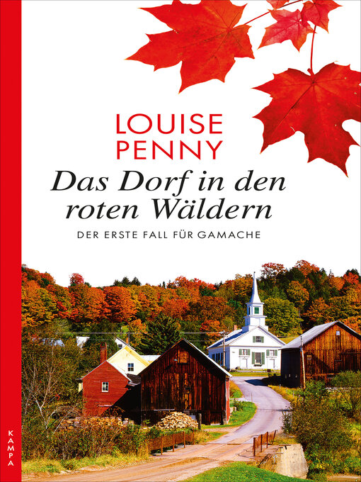 Titeldetails für Das Dorf in den roten Wäldern nach Louise Penny - Verfügbar